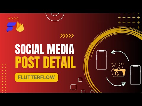 @FlutterFlow Building a Social Media Post Detail Page - Flutterflow Tutorials