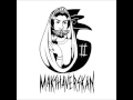 Makthaverskan - Something More 