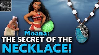 Moana: Why the Necklace is the TRUE Key to Te Fiti! - Disney [Theory]