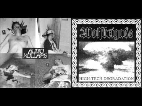 Wolfbrigade - Audio Kollaps (FULL SPLIT)