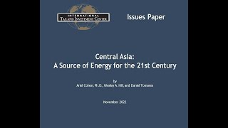 Central Asia: A Source of Energy for the 21st Century