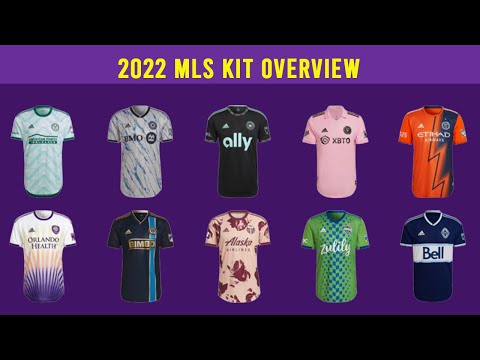 2022 MLS Kit Overview - All 28 Clubs