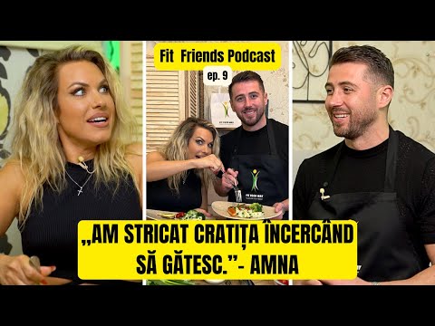@AMNAofficial : „Nu mă consider o femeie de succes” | Fit Friends Ep. 9