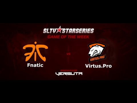 Starladder S4 - Virtus.Pro vs Fnatic game 2