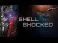 SHELL SHOCKED Multifandom