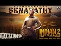 Indian 2 - Trailer | Kamal Haasan | Shankar | Anirudh | Subaskaran | Lyca