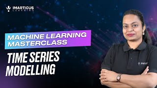 TIME SERIES Modelling Concept of Machine Learning | Module 12