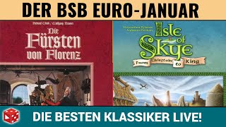 Euro Klassiker im Januar: Die Fürsten von Florenz, Isle of Skye & Glenn More 2 Chronicles