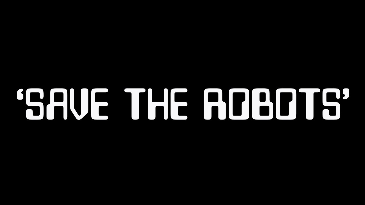 Save the Robots