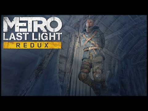 Metro: Last Light Redux #03  "A na drzewach zamiast liści"