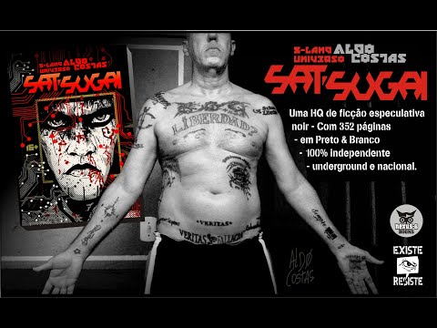 SAT-SUGAI HQ de Aldo Costas HQ Nacional 100% Independente e underground - dez 2021