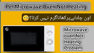 Pel Microwave oven not heating problem | Microwave oven not working | Pel Microwave repair