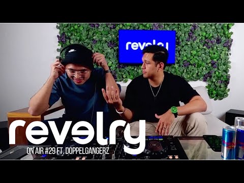 revelry: On Air EP 0029 - LENERD & Joshua Dillon ft. DOPPELGANGERZ