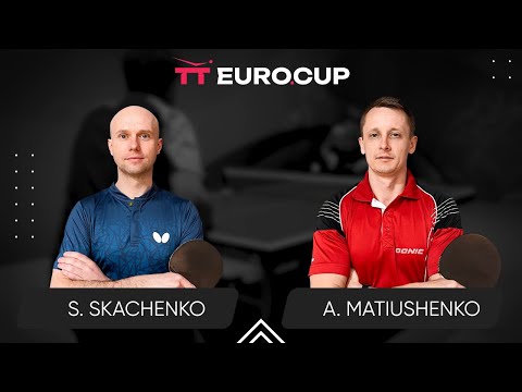 20:05 Serhii Skachenko - Andrii Matiushenko 27.04.2024 TT Euro.Cup Ukraine Star. TABLE 3