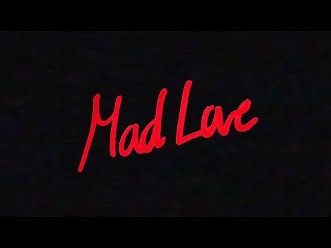 Video thumbnail for Mad Love