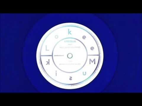 Afriqua - Melt feat Sorcha Richardson / Cesar Merveille Remix [Lokee Musik]