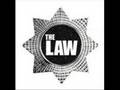The Law - Milk And Honey