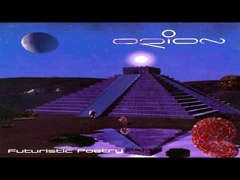 Orion - Futuristic Poetry [Full Album] ᴴᴰ
