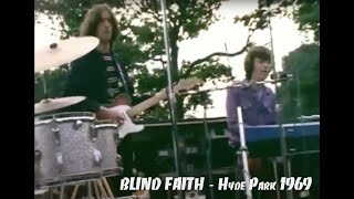 BLIND FAITH - Hyde Park 1969 (free concert)