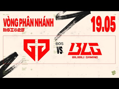 GEN vs BLG (BO5) | MSI 2023 - VÒNG PHÂN NHÁNH | 19.05.2023