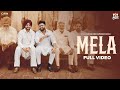MELA Official Video Mehtab Virk Amnindr Bhangu Lipci New Punjabi Song 2025 MelaMehtabVirk