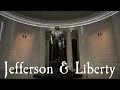 Jefferson and Liberty