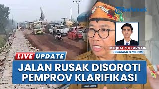 Rekor Jalan Rusak Nasional Dijatuhkan ke Provinsi Kalteng, Pemprov Beri Klarifikasi dan Penjelasan