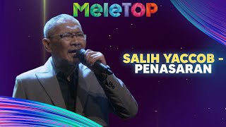 Download lagu Salih Yaccob - Penasaran | MeleTOP | Nabil & Hawa mp3