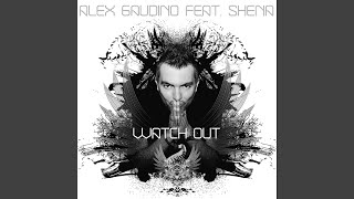 Watch Out (feat. Shena) (Uk Extended Mix)