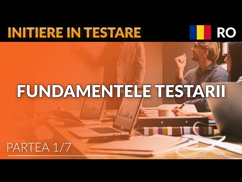 Initiere In Testare - Lectia 1 - Fundamentele Testarii