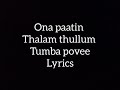 Ona Pattin Talam Tullum Song