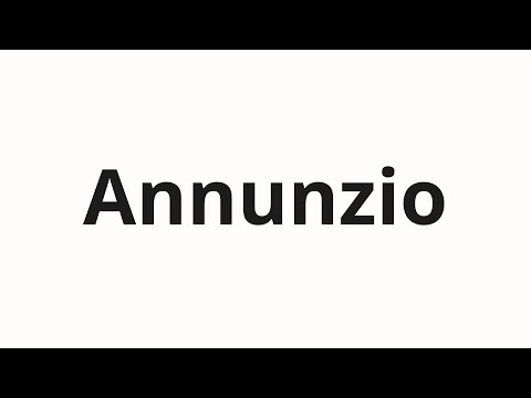 How to pronounce Annunzio