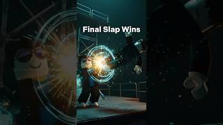 FINAL SLAP WINS 👋#roblox#gaming#mrsnowman