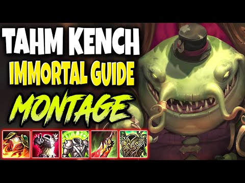 Time to Unbench the IMMORTAL KENCH - Best Tahm Kench Build Guide League of Legends Montage #01