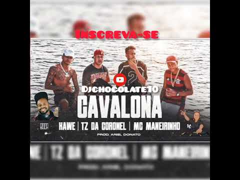 TZ DA CORONEL - VAI SUA CAVALONA Ft. KAWE & MANEIRINHO - TRAP 2022 - DJ Chocolate10