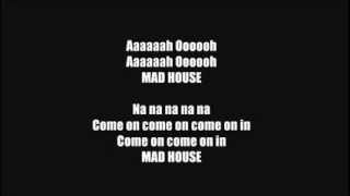 Rihanna Mad House Lyrics