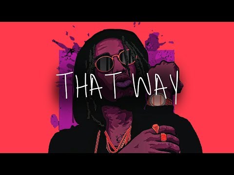 [FREE] Quavo x Drake Type Beat 2018  - "That Way" | Rap Instrumental