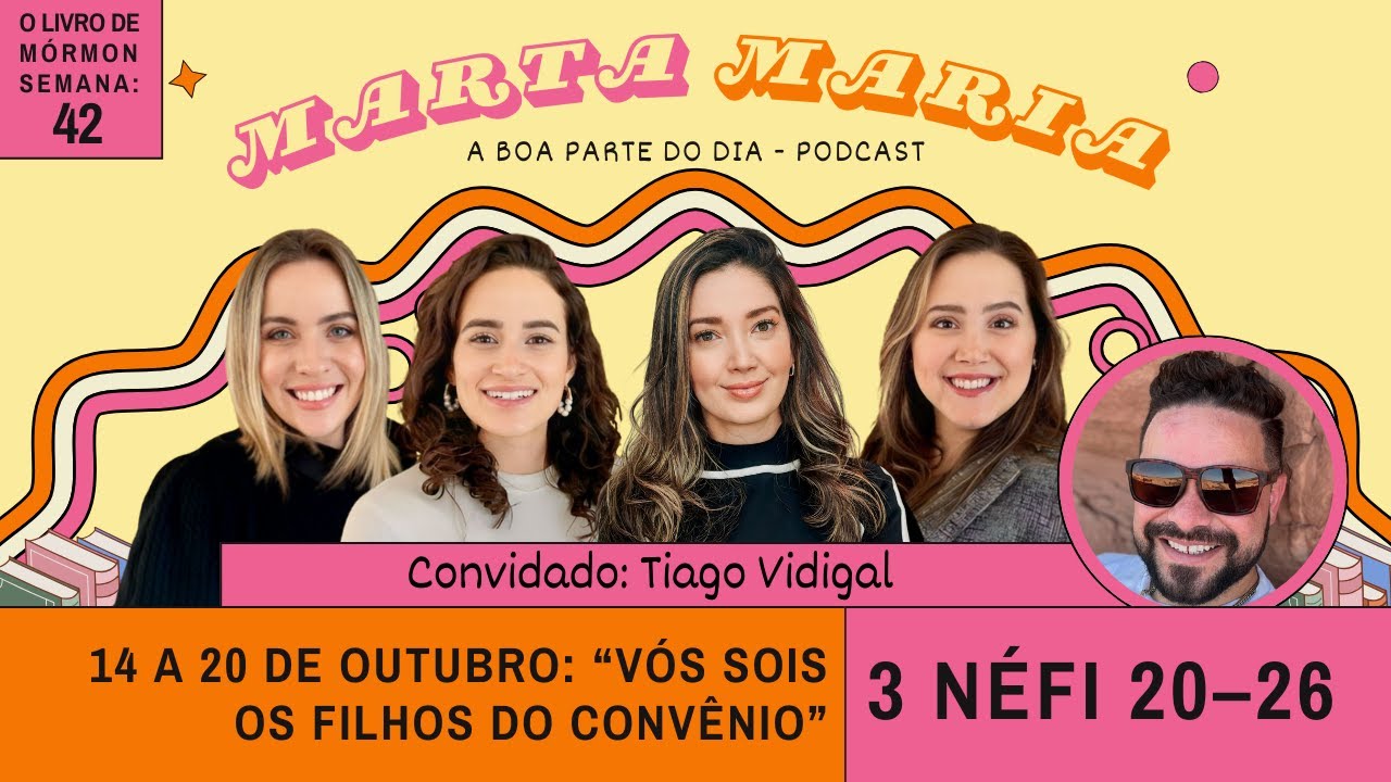 3 Néfi 20–26: “Vós sois os filhos do convênio” Estudo do VSM O Livro de Mórmon 14 a 20 de out, 2024