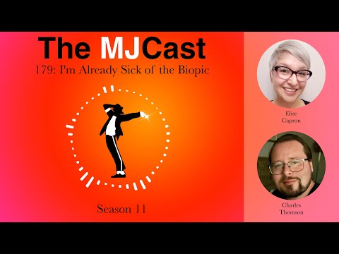 The MJCast 179: I'm Already Sick of the Biopic