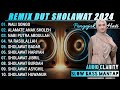 MIXDUT SHOLAWAT WALI SONGO REMIX SHOLAWAT SLOW BASS TERBARU 2024