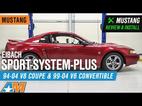 1994-2004 Mustang Eibach Sport-System-Plus Review & Install