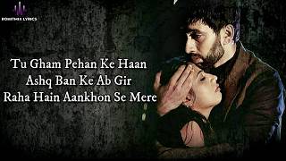Tu Gham Pehan Ke (LYRICS) - Altamash Faridi - YouTube