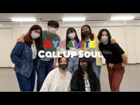 (Dance Cover) BTS(방탄소년단) -  Dynamite 커버댄스 by CALL UP SOUL