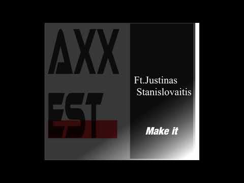 Justinas Stanislovaitis produced by Axxest