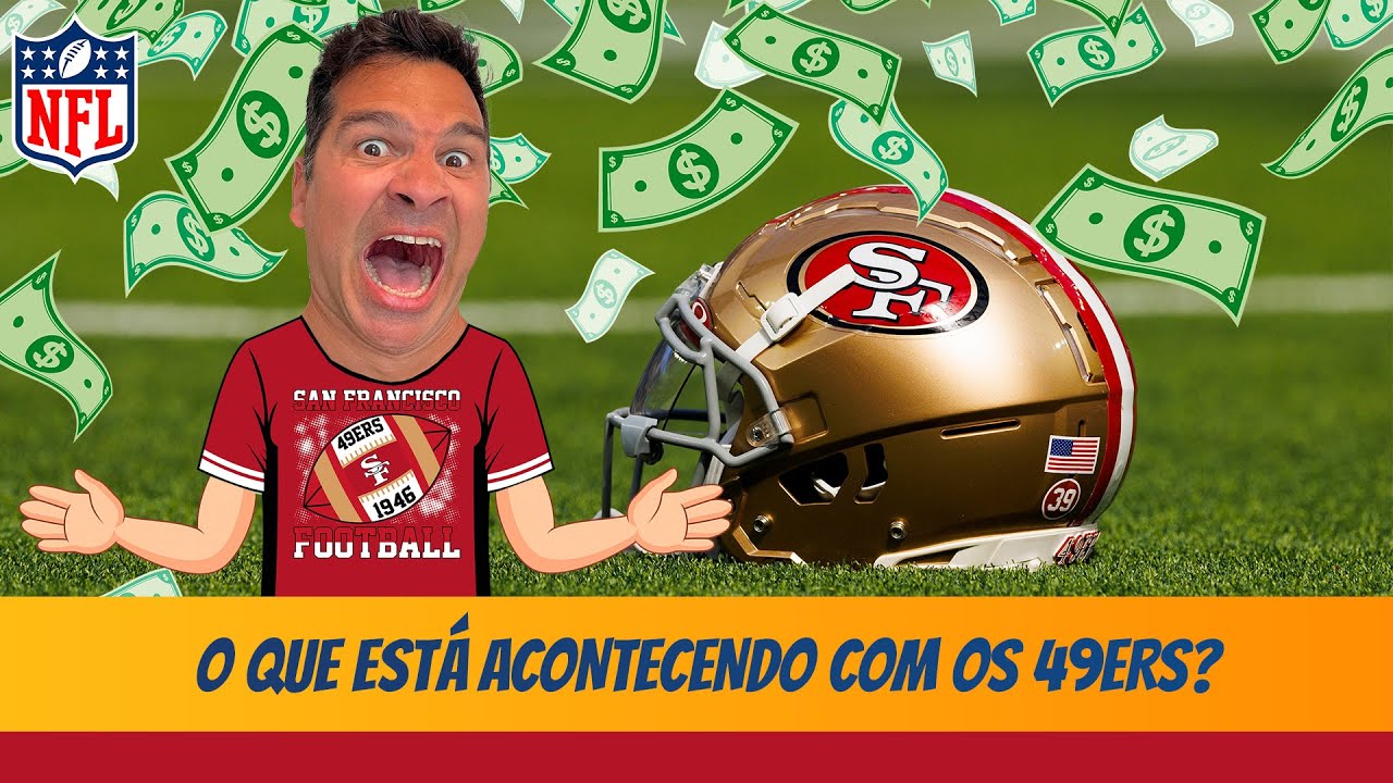 O que está acontecendo com os 49ers?