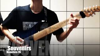 Novelists FR『Souvenirs』Guitar Cover