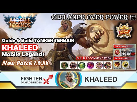 GUIDE & BUILD TANKER TERMETA!!?..KHALEED OFFLANER !! ..HASILNYA OVER POWER.. INI RAHASIA NYA!!!