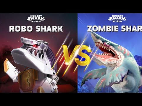 HUNGRY SHARK WORLD - ROBO SHARK VS ZOMBIE SHARK GAMEPLAY