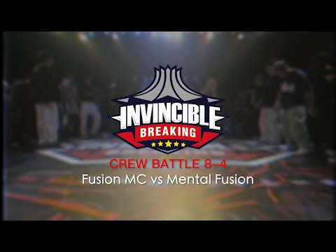 Fusion MC vs Mental Fusion | 8-4 | Crew Battle | Invincible Breaking Jam 2023