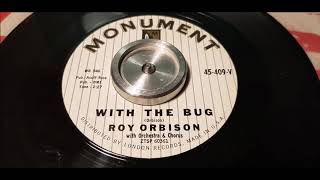 Roy Orbison - With The Bug - 1959 Rock N Roll - Monument 409
